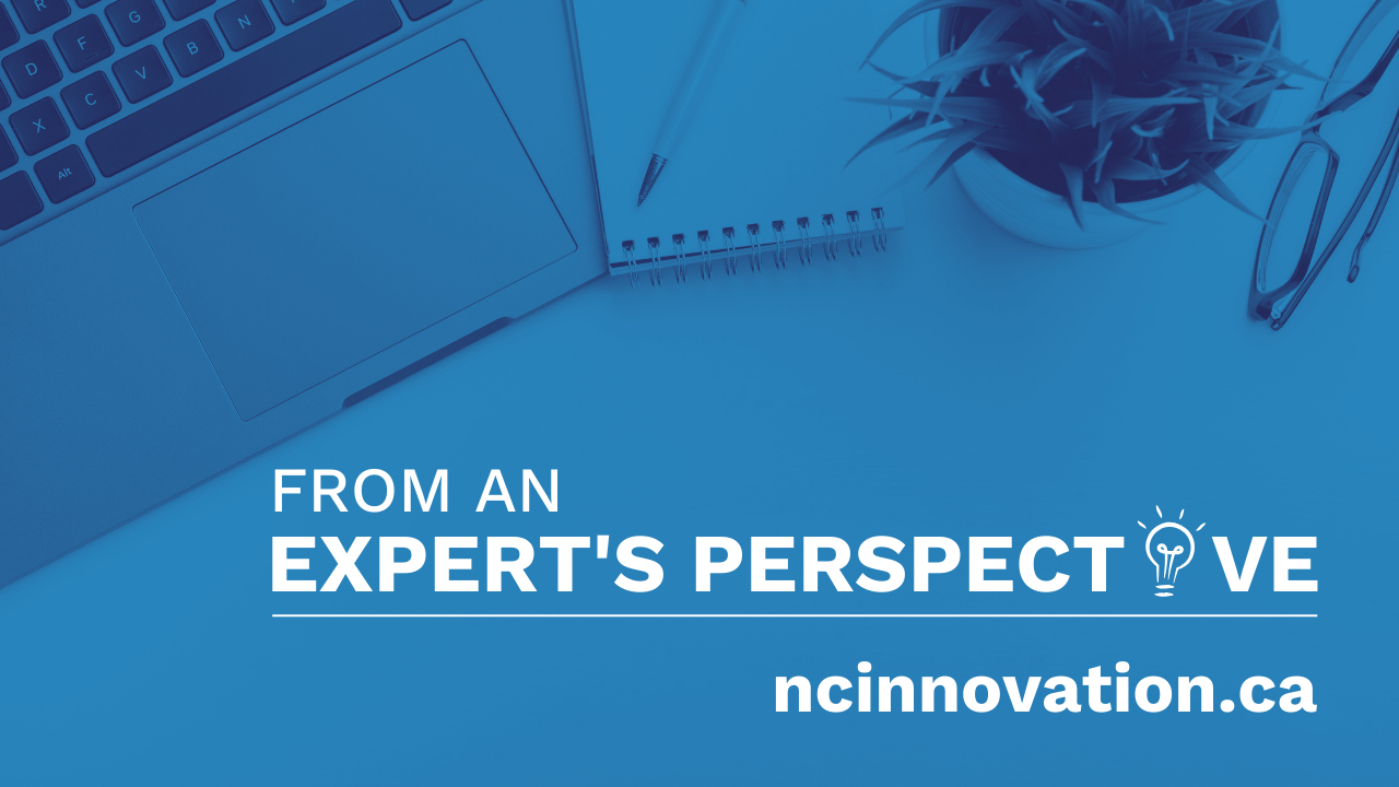 http://From%20an%20Expert's%20Perspective%20-%20blog%20series%20on%20ncinnovation.ca